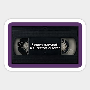 VHS Aesthetics Sticker